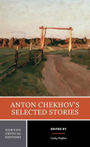 Anton Chekhov's Selected Stories de Anton Pavlovich Chekhov