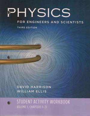 Physics 3e V 1 Student Workbook de William Ellis