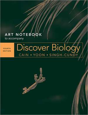 Discover Biology, Art Notebook: Core Topics de Michael L. Cain