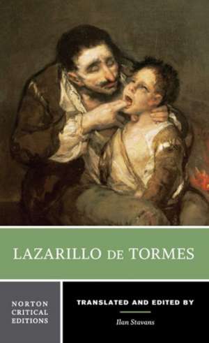 Lazarillo de Tormes – A Norton Critical Edition de Anonymous Anonymous