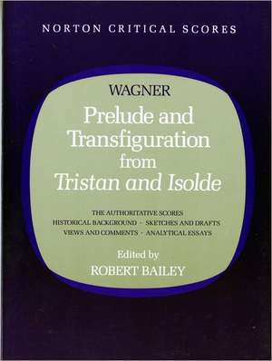 Prelude & Transfiguration of Wagners, Tristan & Isolde (Paper) de Richard Wagner