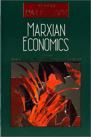 Marxian Economics de John Eatwell