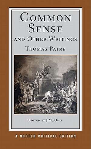 Common Sense and Other Writings – A Norton Critical Edition de Thomas Paine