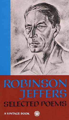 Selected Poems de Robinson Jeffers