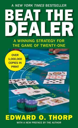 Beat the Dealer de Edward Thorp