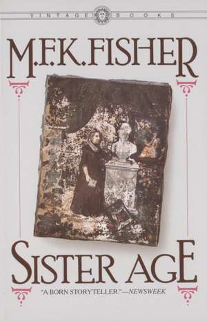 Sister Age de M.F.K. Fisher