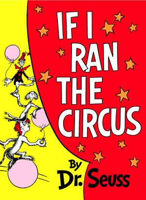 If I Ran the Circus de Dr. Seuss