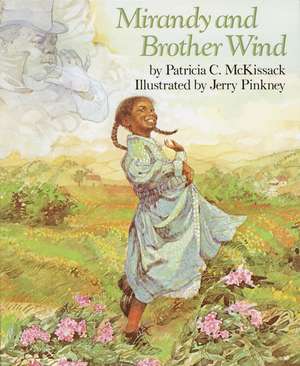 Mirandy and Brother Wind de Patricia C. McKissack