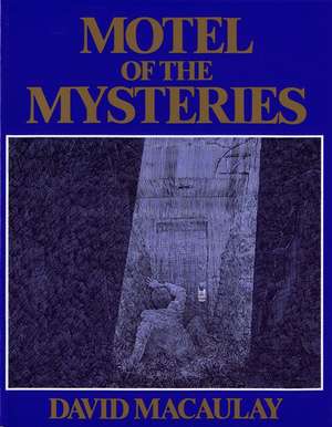 Motel of the Mysteries de David Macaulay