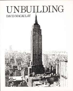 Unbuilding de David Macaulay