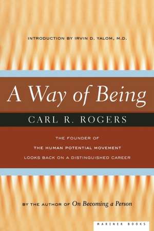 A Way Of Being de Carl Rogers