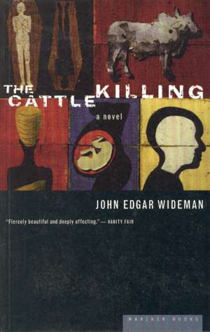 The Cattle Killing de John Edgar Wideman