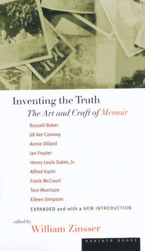 Inventing The Truth: The Art and Craft of Memoir de Russell Baker