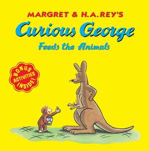 Curious George Feeds the Animals de H. A. Rey