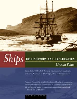 Ships Of Discovery And Exploration de Lincoln P. Paine