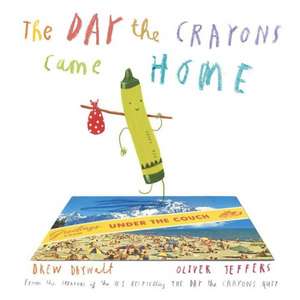 The Day the Crayons Came Home de Drew Daywalt