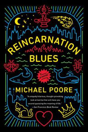 Reincarnation Blues de Michael Poore