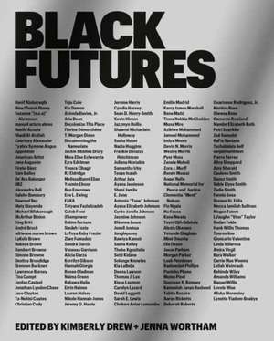 Black Futures de Jenna Wortham