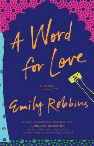 A Word for Love: A Novel de Emily Robbins