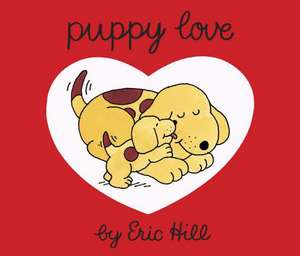 Puppy Love de Eric Hill