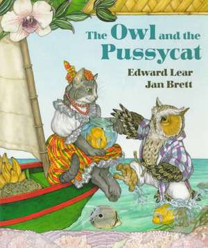 The Owl and the Pussycat de Edward Lear