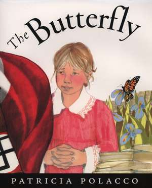 The Butterfly de Patricia Polacco