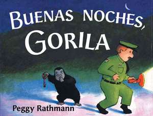 Buenas Noches, Gorila de Peggy Rathmann