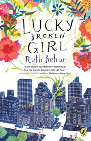 Lucky Broken Girl de Ruth Behar