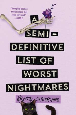 A Semi-Definitive List of Worst Nightmares de Krystal Sutherland