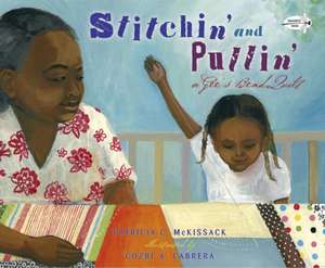 Stitchin' and Pullin' de Patricia McKissack