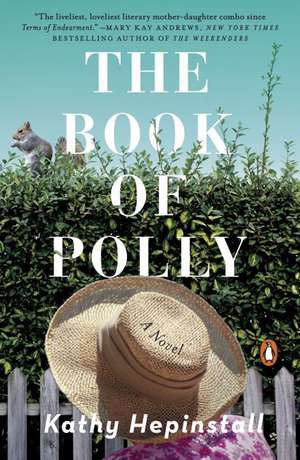 The Book of Polly de Kathy Hepinstall