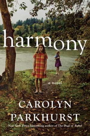 Harmony de Carolyn Parkhurst