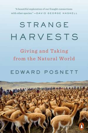 Strange Harvests de Edward Posnett