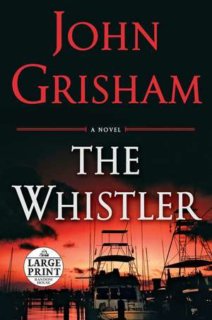 The Whistler de John Grisham