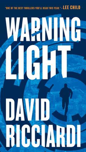 Warning Light de David Ricciardi