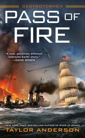 Pass of Fire de Taylor Anderson