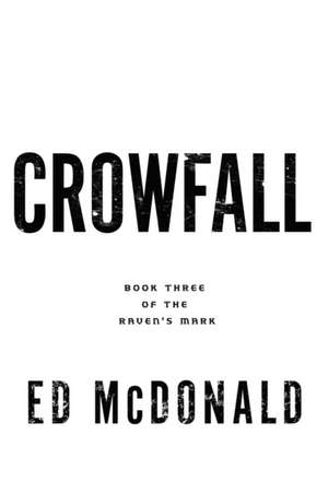 Crowfall de Ed McDonald