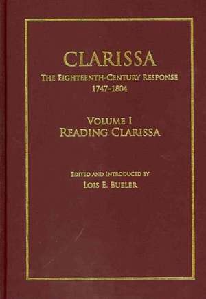 Clarissa Project v. 10; Eighteenth-century Response, 1747-1804