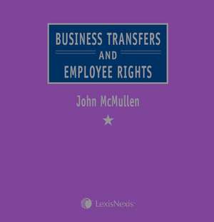 McMullen: Business Transfers and Employee Rights de John Mcmullen