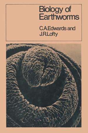 Biology of Earthworms de C.A. Edwards