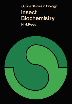 Insect Biochemistry de H. H. Rees