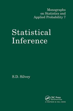 Statistical Inference de S.D. Silvey