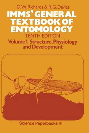 IMMS’ General Textbook of Entomology: Volume I: Structure, Physiology and Development de A.D. Imms