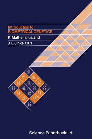 Introduction to Biometrical Genetics de Kenneth Mather