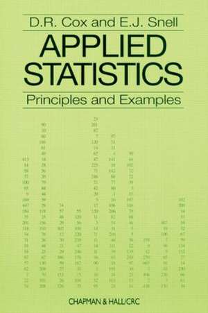 Applied Statistics - Principles and Examples de D. R. Cox