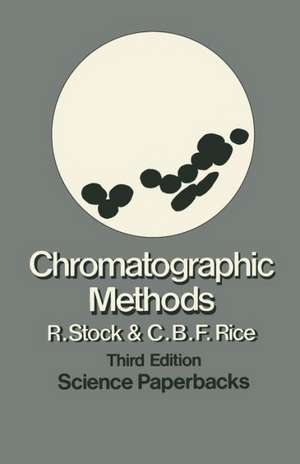 Chromatographic Methods de R. Stock