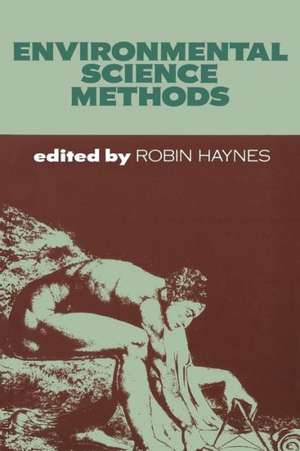 Environmental Science Methods de Robin Haynes