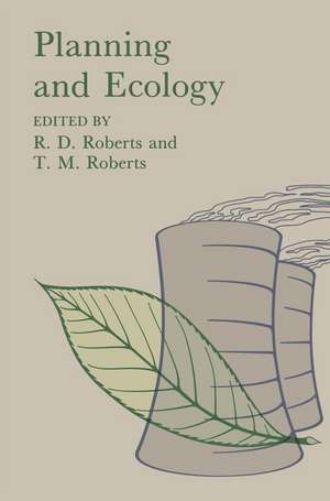 Planning and Ecology de R. D. Roberts