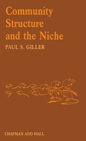 Community Structure and the Niche de Paul Giller