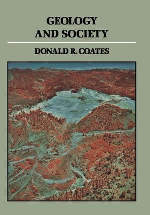 Geology and Society de Donald Robert Coates